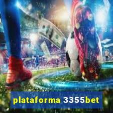 plataforma 3355bet